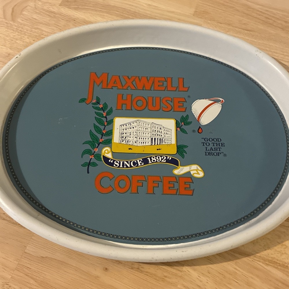 Vintage Maxwell House Coffee Tin Serving Tray Good Till The Last Drop oval